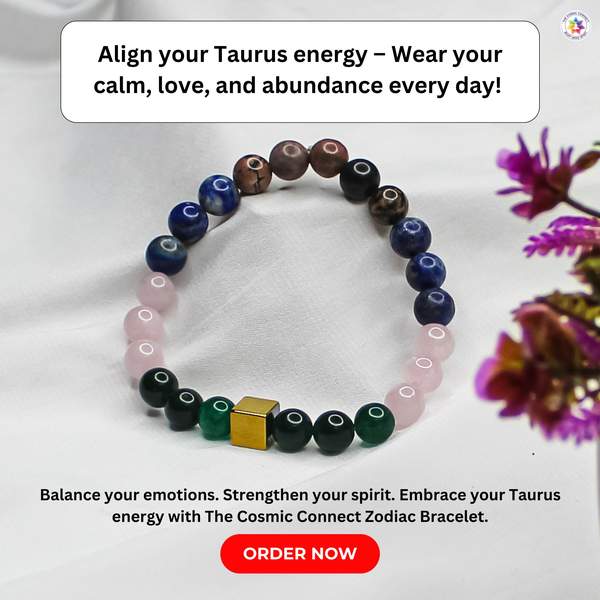 Taurus Zodiac Bracelet for Love, Balance & Inner Peace 9